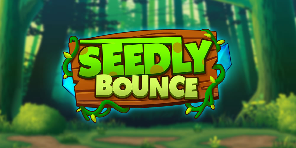 Seedly bounce